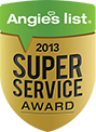 Angie's List "Super Service Award in 2013" Angie's List "Super Service Award in 2013"