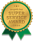 Angie's List "Super Service Award in 2014" Angie's List "Super Service Award in 2014"